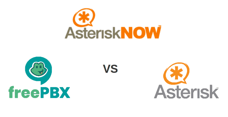 asterisknow vs freepbx vs asterisk