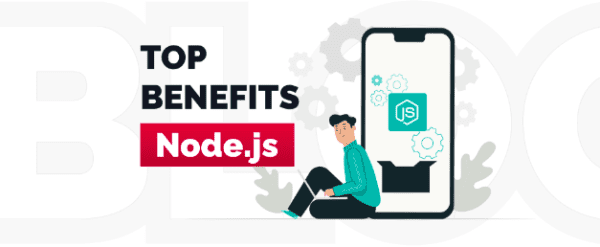 Benefits of Node.js Framework