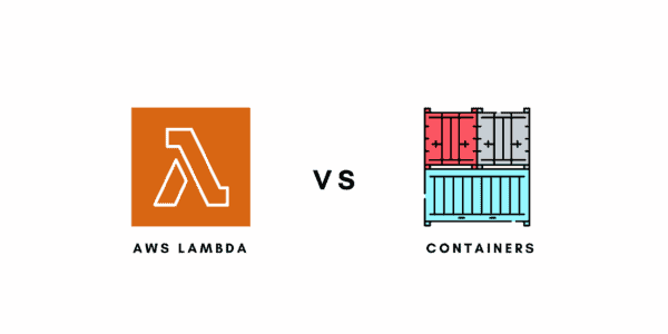 aws lambda vs containers