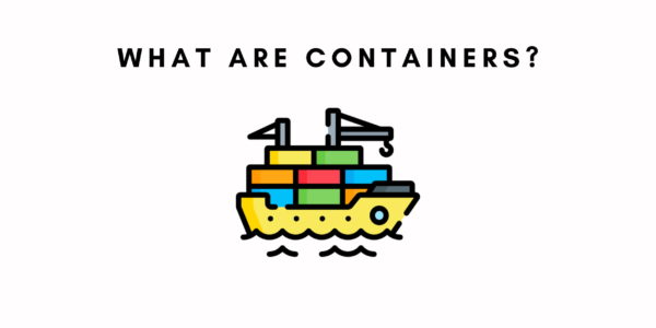 what are containers- docker