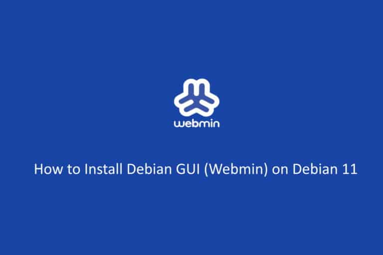How to Install Debian G(Webmin) on Debian 11.