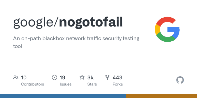 Google Nogotofail for Network Security Testing
