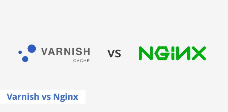 Varnish vs Nginx - What's the Difference? (Pros and Cons)