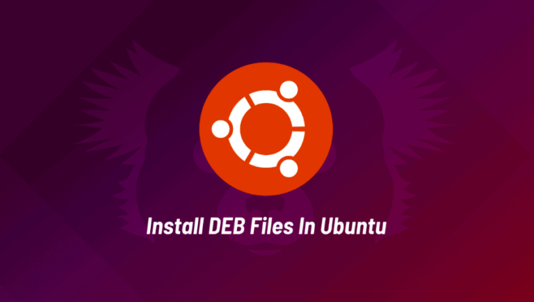 How to Install Deb Files on Ubuntu and Debian (Command Line)