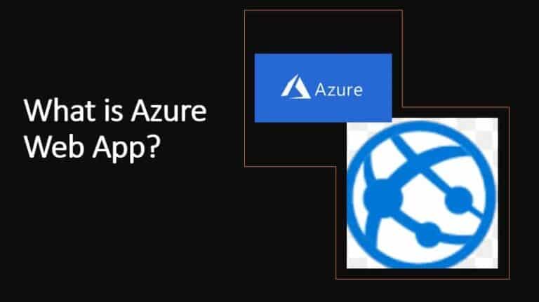 Azure Web App vs App Service – What’s the Difference?