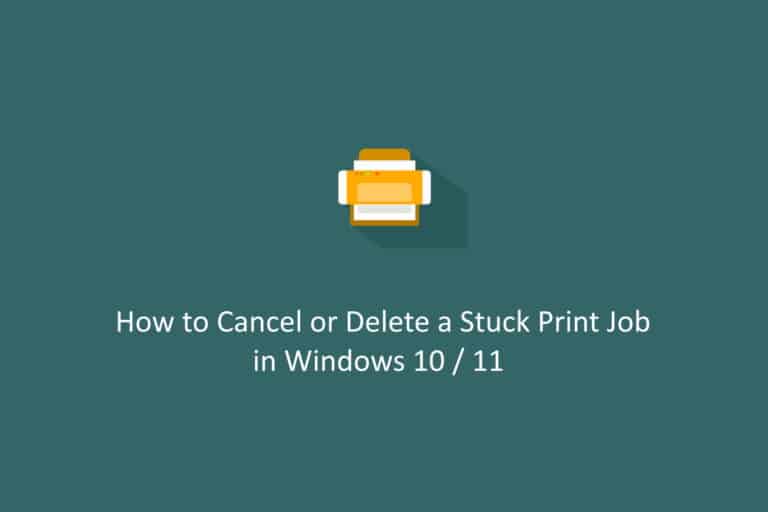 How to Cancel or Delete a Stuck Print Job in Windows 10 / 11. FI Clear Stuck Print Job