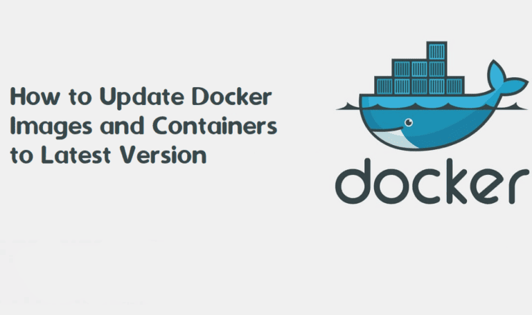 How to Update Docker Images and Containers to Latest Version