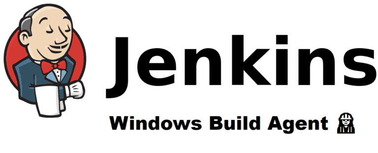 How to Setup Jenkins Build Agent on Windows
