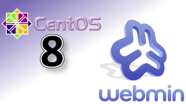 How to Install Centos GUI (Webmin) on CentOS 8